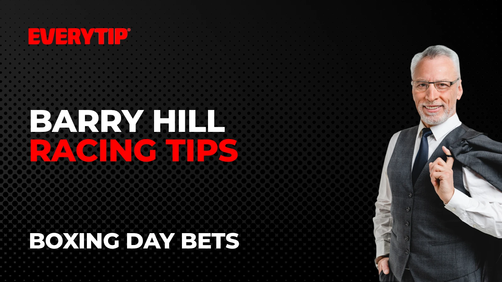 Barry Hill's Boxing Day Bets
